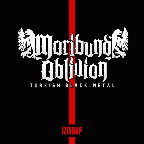 Moribund Oblivion : Izdırap